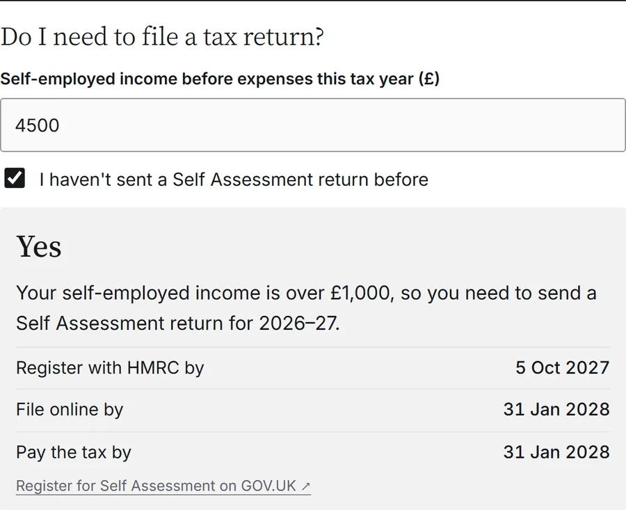 Do I need to file a tax return? £4,500 of income gives Yes, with the dates to register, file and pay