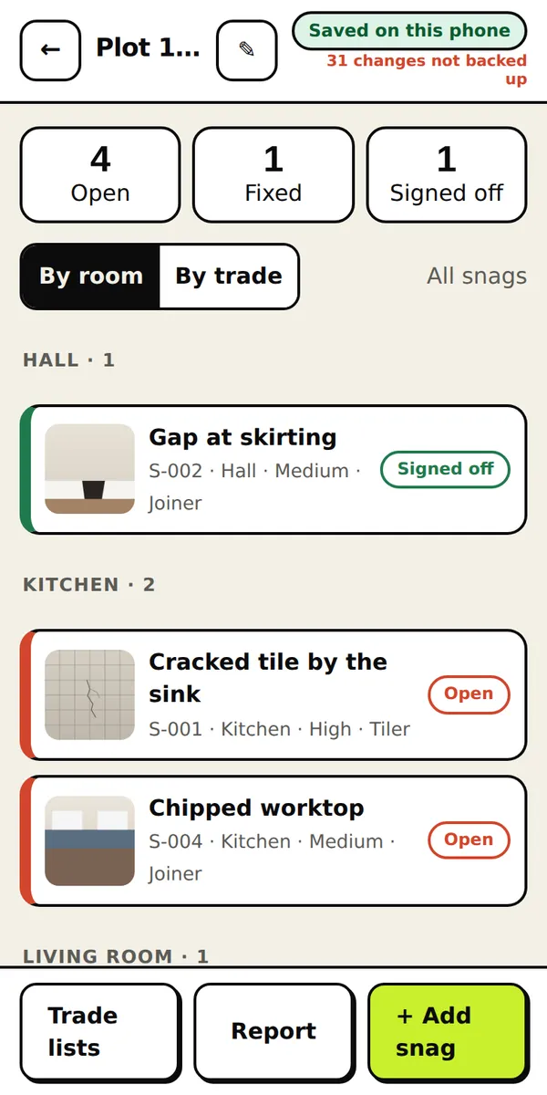 The snag list showing open, fixed and signed off snags grouped by room